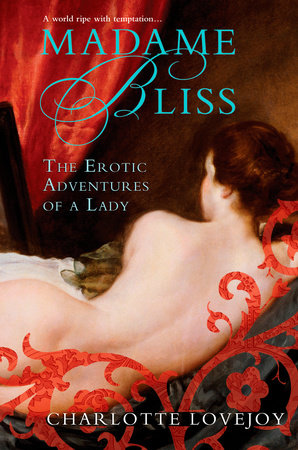 Madame Bliss Paperback by Charlotte Lovejoy