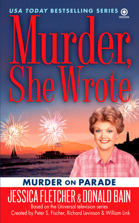 Murder, She Wrote: Murder on Parade Paperback by Jessica Fletcher