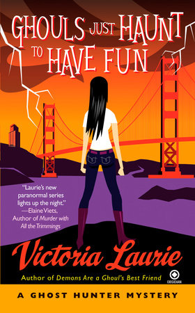 Ghouls Just Haunt to Have Fun Paperback by Victoria Laurie