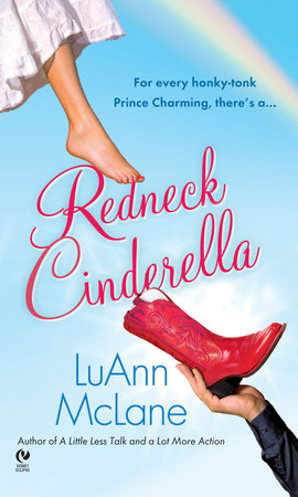 Redneck Cinderella Paperback by LuAnn McLane