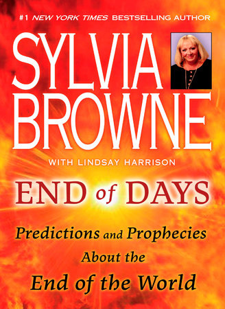 End of Days Paperback by Sylvia Browne with Lindsay Harrison
