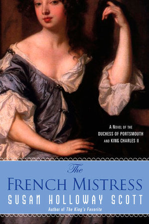 The French Mistress Paperback by Susan Holloway Scott