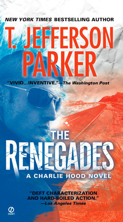 The Renegades Paperback by T. Jefferson Parker