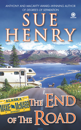 The End of the Road Paperback by Sue Henry