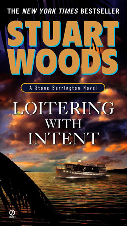 Loitering with Intent Paperback by Stuart Woods