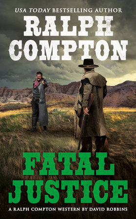 Ralph Compton Fatal Justice Paperback by David Robbins