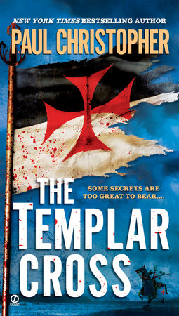 The Templar Cross Paperback by Paul Christopher