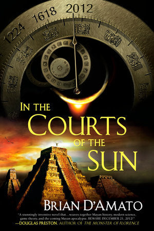 In the Courts of the Sun Paperback by Brian D'Amato