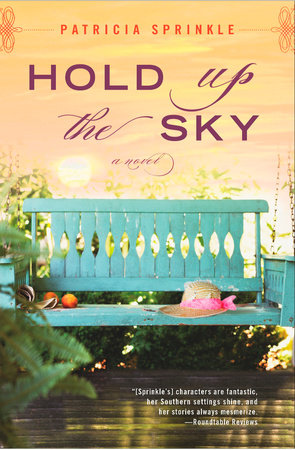 Hold Up the Sky Paperback by Patricia Sprinkle