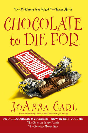 Chocolate to Die For Paperback by JoAnna Carl