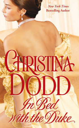 In Bed with the Duke Paperback by Christina Dodd