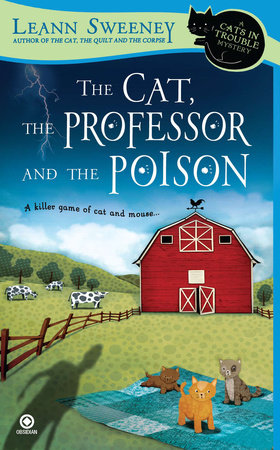 The Cat, the Professor and the Poison Paperback by Leann Sweeney