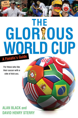 The Glorious World Cup Paperback by Alan Black