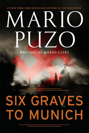 Six Graves to Munich Paperback by Mario Puzo