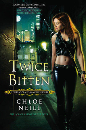 Twice Bitten Paperback by Chloe Neill