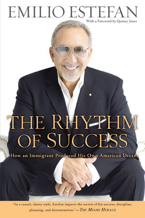 The Rhythm of Success Paperback by Emilio Estefan