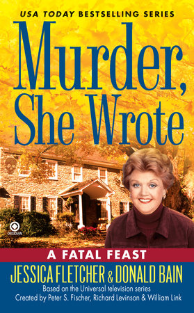 Murder, She Wrote:  a Fatal Feast Paperback by Jessica Fletcher