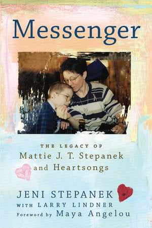 Messenger Paperback by Jeni Stepanek