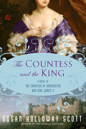 The Countess and the King Paperback by Susan Holloway Scott