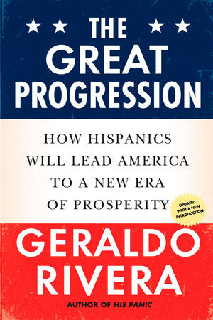 The Great Progression Paperback by Geraldo Rivera
