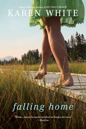 Falling Home Paperback by Karen White