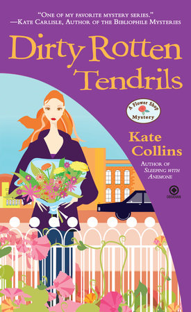 Dirty Rotten Tendrils Paperback by Kate Collins