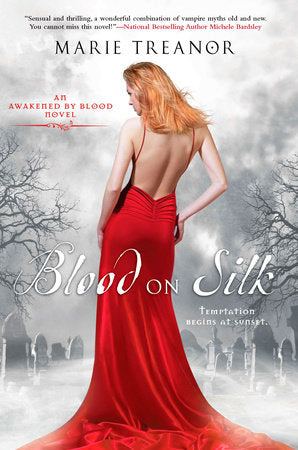 Blood on Silk Paperback by Marie Treanor