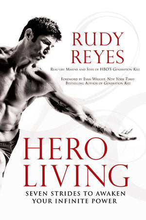 Hero Living Paperback by Rudy Reyes