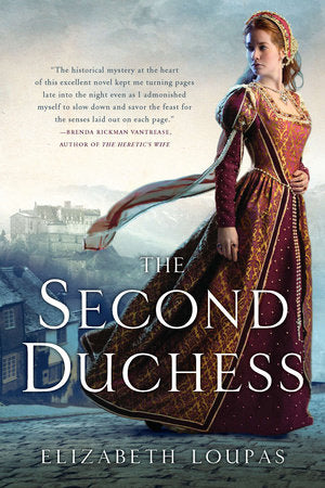 The Second Duchess Paperback by Elizabeth Loupas