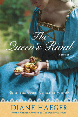 The Queen's Rival Paperback by Diane Haeger