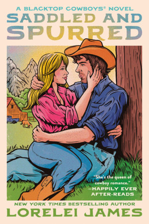 Saddled and Spurred TR by Lorelei James