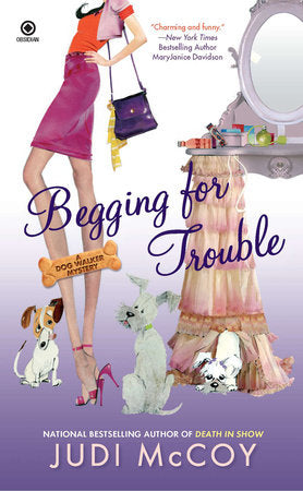 Begging for Trouble Paperback by Judi McCoy