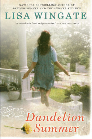 Dandelion Summer Paperback by Lisa Wingate