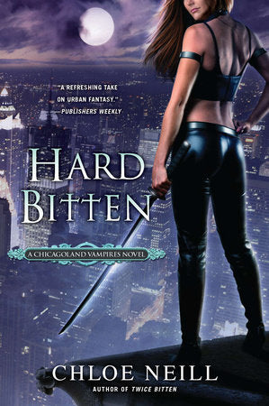 Hard Bitten Paperback by Chloe Neill