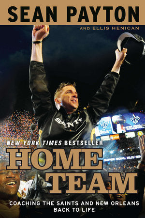 Home Team Paperback by Sean Payton