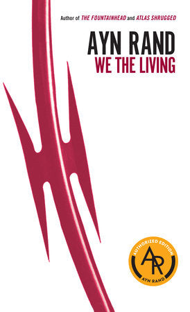 We the Living Paperback by Ayn Rand