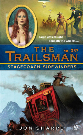 The Trailsman #357 Paperback by Jon Sharpe