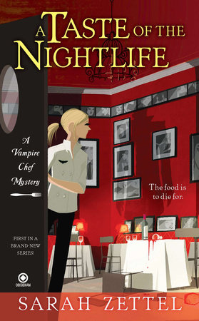 A Taste of the Nightlife Paperback by Sarah Zettel