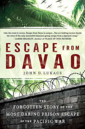 Escape From Davao Paperback by John D. Lukacs