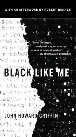 Black Like Me Paperback by John Howard Griffin