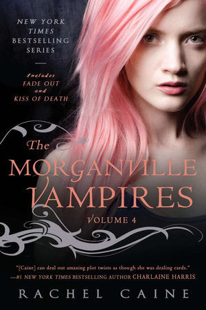 The Morganville Vampires, Volume 4 Paperback by Rachel Caine