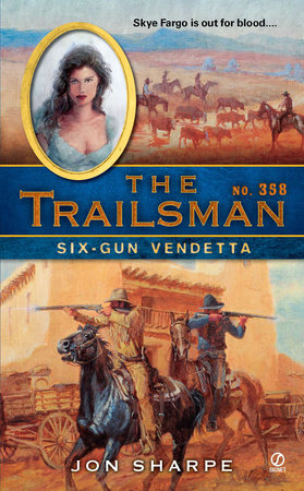 The Trailsman #358 Paperback by Jon Sharpe