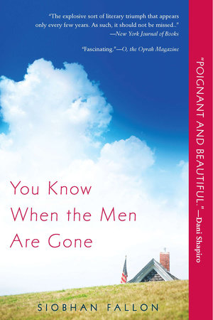 You Know When the Men Are Gone Paperback by Siobhan Fallon