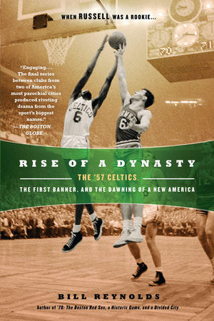 Rise of a Dynasty Paperback by Bill Reynolds
