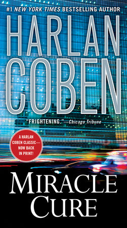 Miracle Cure Paperback by Harlan Coben