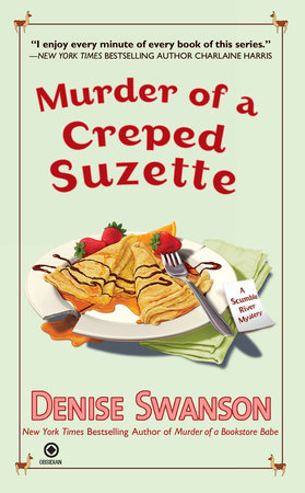 Murder of a Creped Suzette Paperback by Denise Swanson