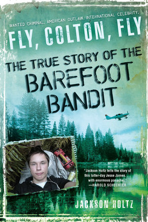 Fly, Colton, Fly Paperback by Jackson Holtz