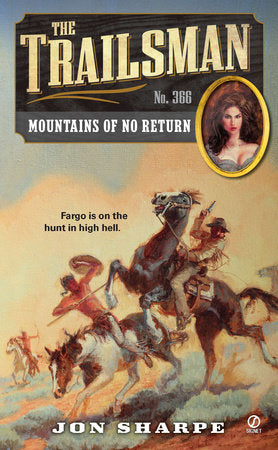 The Trailsman #366 Paperback by Jon Sharpe
