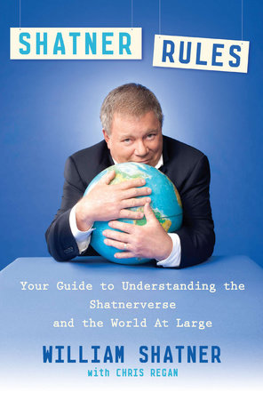 Shatner Rules Paperback by William Shatner