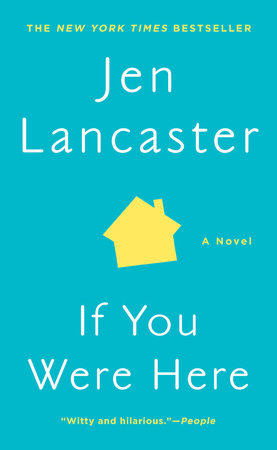 If You Were Here Paperback by Jen Lancaster